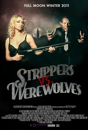 Strippers vs Werewolves (2012)