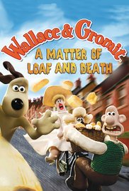 Wallace And Gromit A Matter Of Loaf Or Death 