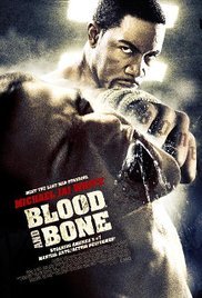 Blood and Bone (2009)