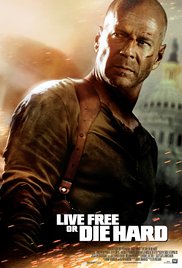 Die Hard 4: Live Free or Die Hard 2007