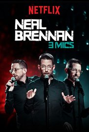 Neal Brennan: 3 Mics (2017)