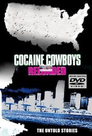 Cocaine Cowboys: Reloaded (2014)