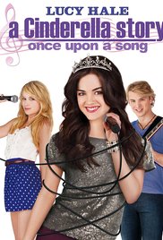 Watch Full Movie :A Cinderella Story: Once Upon a Song (2011)