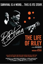 BB King The Life of Riley (2012)