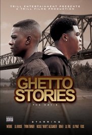 Watch Full Movie :Ghetto Stories (2010)