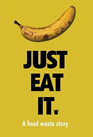 Just Eat It: A Food Waste Story (2014)
