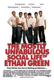 The Mostly Unfabulous Social Life Of Ethan Green (2005)