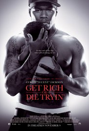 Get Rich or Die Trying (2005)