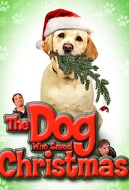 The Dog Who Saved Christmas 2009