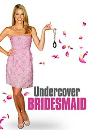Undercover Bridesmaid 2012