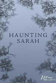 Haunting Sarah (TV Movie 2005)