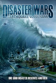 Disaster Wars: Earthquake vs. Tsunami (2013)