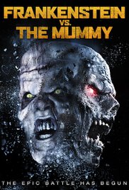 Frankenstein vs The Mummy (2015)