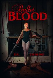Ballet of Blood (2015)