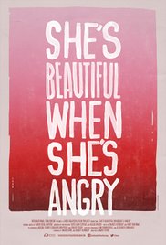 Shes Beautiful When Shes Angry (2014)