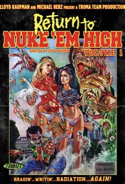 Watch Full Movie :Return to Nuke Em High Volume 1 (2013)