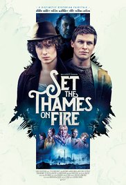 Set the Thames on Fire (2015)