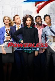 Watch Full Tvshow :Powerless (2017)